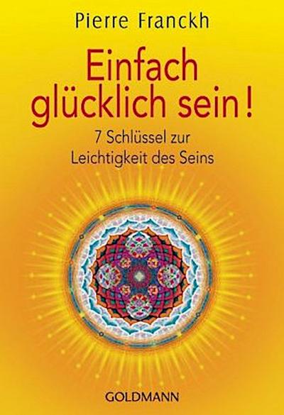 Einfach glücklich sein!