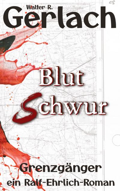 Grenzgänger: Blutschwur