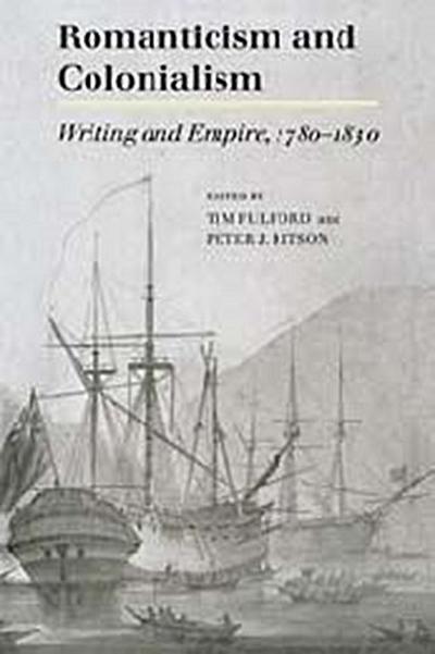 Romanticism and Colonialism