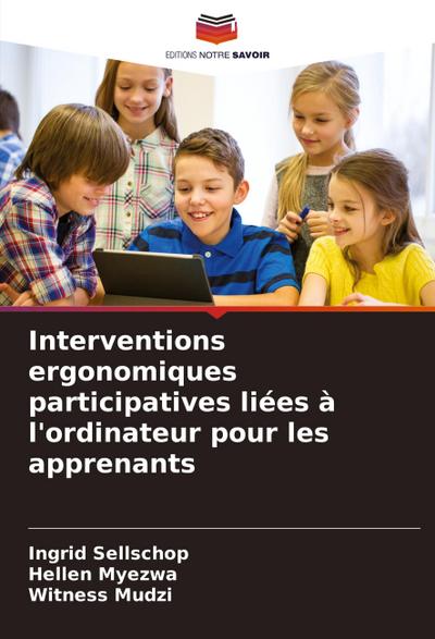 Interventions ergonomiques participatives liées à l’ordinateur pour les apprenants