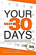 Your Next Thirty Days