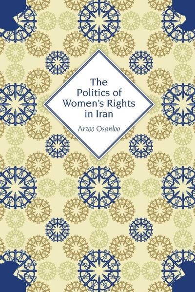 The Politics of Women’s Rights in Iran