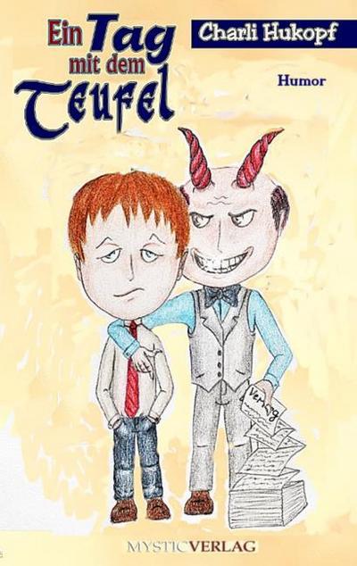 Ein Tag mit dem Teufel