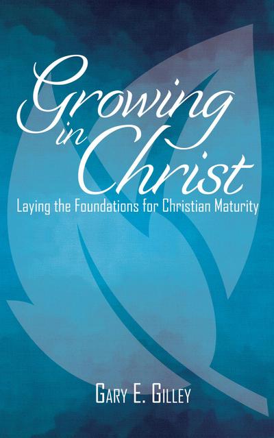 Growing in Christ