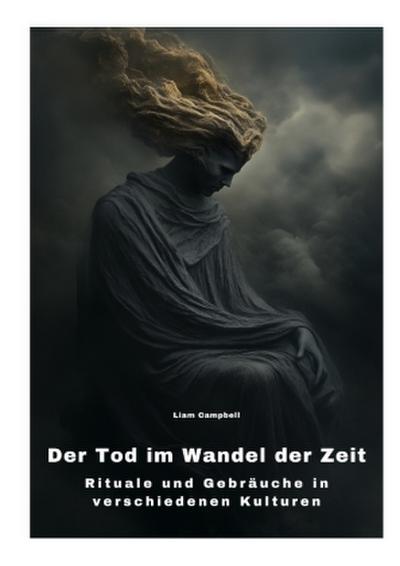 Der Tod im Wandel der Zeit