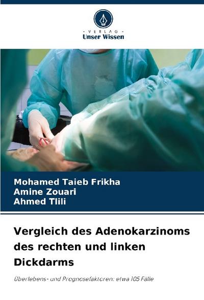Vergleich des Adenokarzinoms des rechten und linken Dickdarms