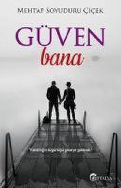 Güven Bana
