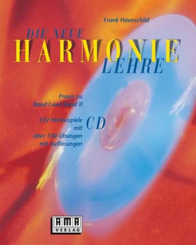Die neue Harmonielehre, Praxis zu Band 1 und 2, m. Audio-CD