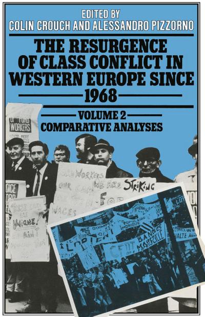 Resurgence of Class Conflict in Western Europe Since 1968