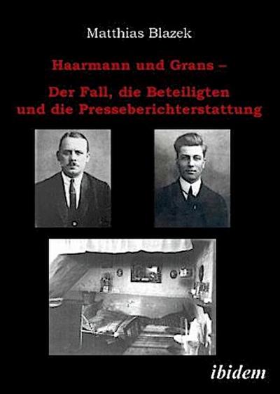 Haarmann und Grans