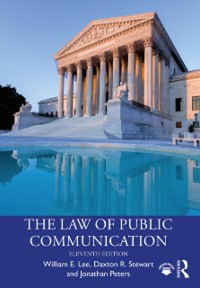 Law of Public Communication, 11th Edition