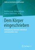 Dem Körper eingeschrieben