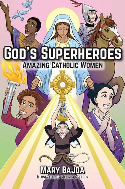 God’s Superheroes