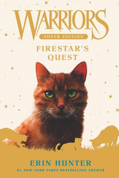 Warriors Super Edition: Firestar’s Quest