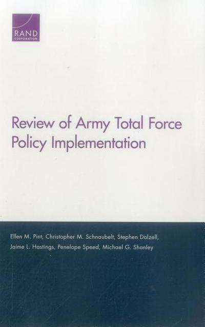 Review of Army Total Force Policy Implementation