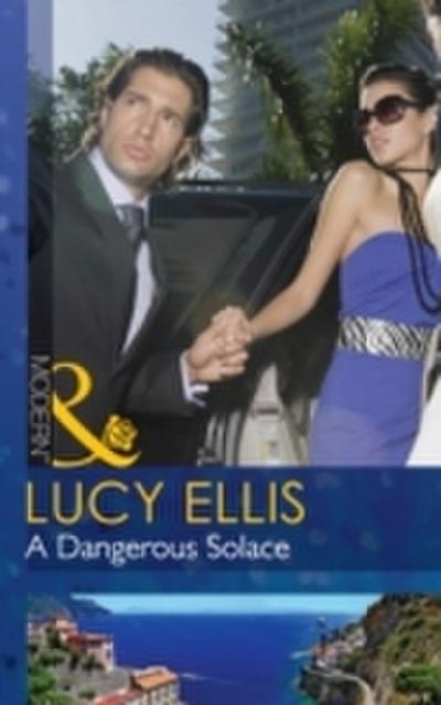 Dangerous Solace