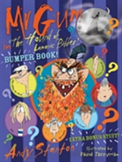 Mr Gum in ’The Hound of Lamonic Bibber’ Bumper Book