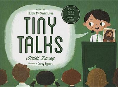 Tiny Talks Vol. 15 I Know My Savior Live