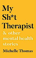 My Sh*t Therapist