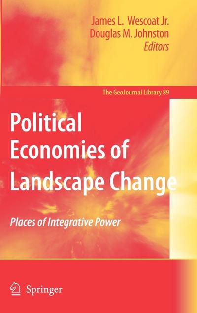 Political Economies of Landscape Change