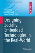Designing Socially Embedded Technologies in the Real-World