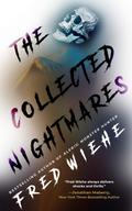 The Collected Nightmares