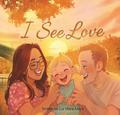 I See Love