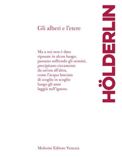Gli alberi e l’etere. Testo tedesco a fronte