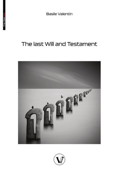 The Last Will and Testament