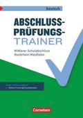 Abschlussprüfungstrainer Deutsch - Nordrhein-Westfalen - 10. Schuljahr