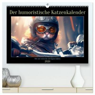 Der humoristische Katzen Kalender (hochwertiger Premium Wandkalender 2026 DIN A2 quer), Kunstdruck in Hochglanz