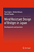 Wind Resistant Design of Bridges in Japan