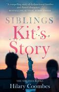 SIBLINGS Kit’s Story