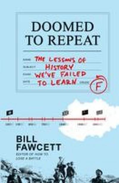 DOOMED TO REPEAT            PB