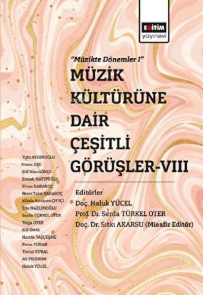 Müzik Kültürüne Dair Cesitli Görüsler - 8