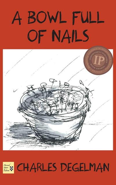 A Bowl Full of Nails