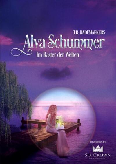 Alva Schummer - Im Raster der Welten