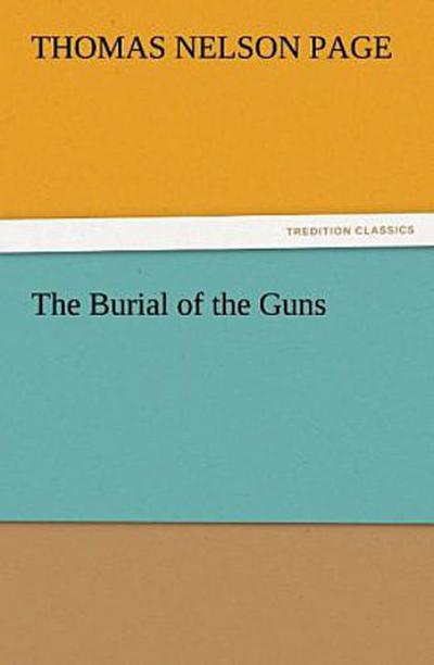 The Burial of the Guns