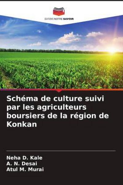 Schéma de culture suivi par les agriculteurs boursiers de la région de Konkan