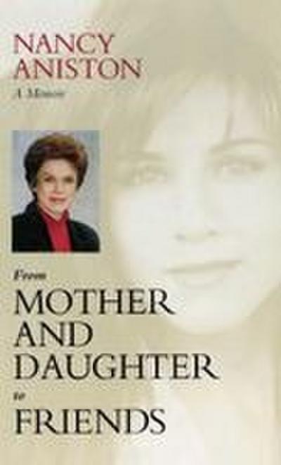 From Mother and Daughter to Friends