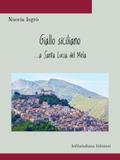 Giallo siciliano… a Santa Lucia del Mela