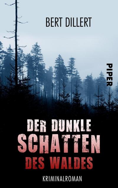 Dillert, B: Der dunkle Schatten des Waldes