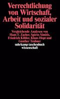 Verrechtlichung von Wirtschaft, Arbeit und soziale
