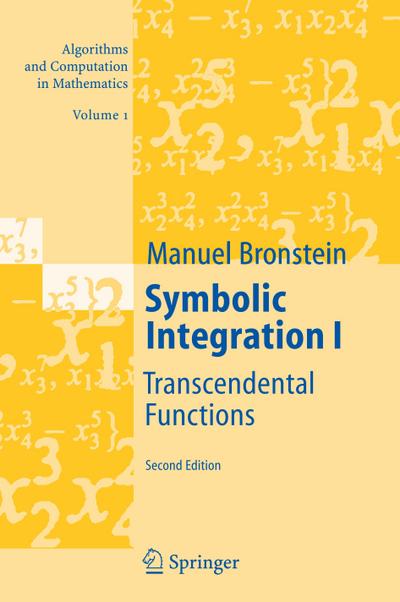 Symbolic Integration I