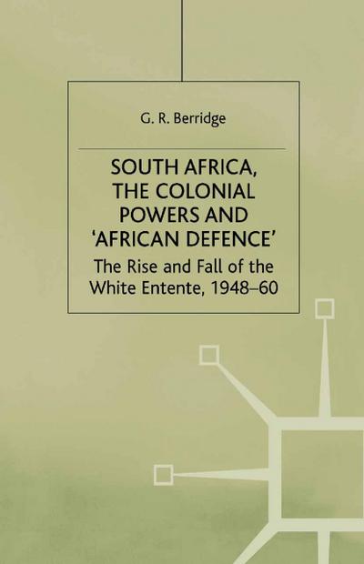 South Africa, the Colonial Powers and ’African Defence’