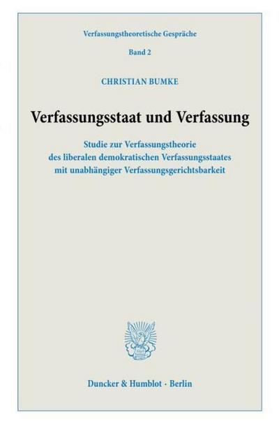 Verfassungsstaat und Verfassung.