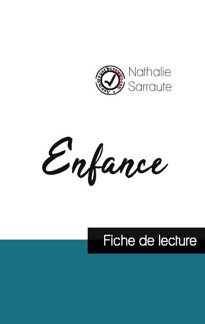 Enfance de Nathalie Sarraute (fiche de lecture et analyse complète de l’oeuvre)