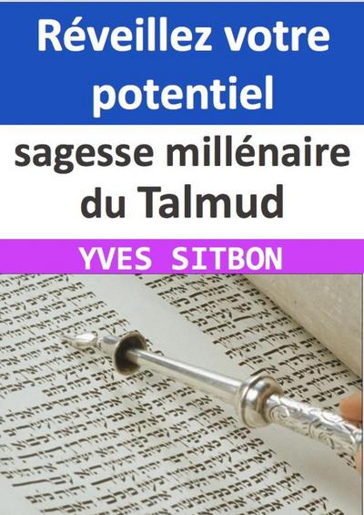 sagesse millénaire du Talmud