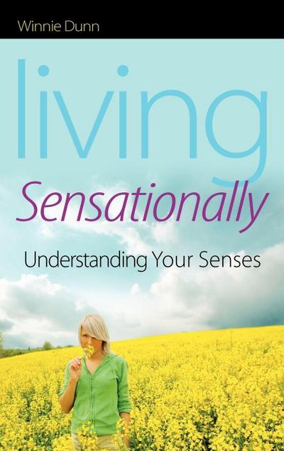 Living Sensationally