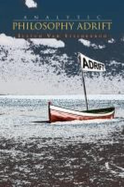 Analytic Philosophy Adrift